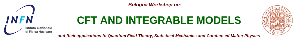 9th Bologna Workshop on CFT and Integrable Models