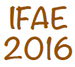 IFAE 2016