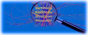 VI Seminario Nazionale Rivelatori Innovativi - SNRI 2018