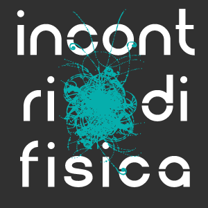 Incontri di Fisica 2020