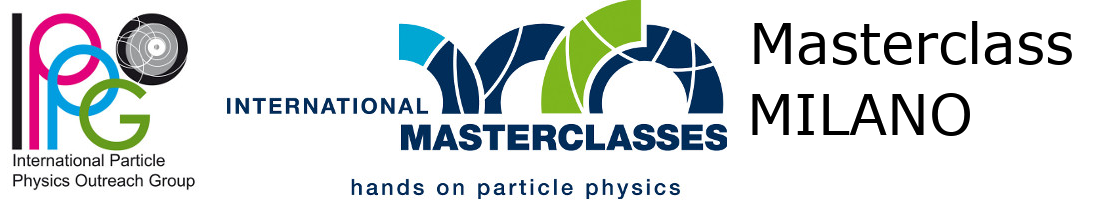 Masterclass organizzate dalla Sezione INFN di Milano e dal Dipartimento di Fisica dell'Universita' degli Studi di Milano