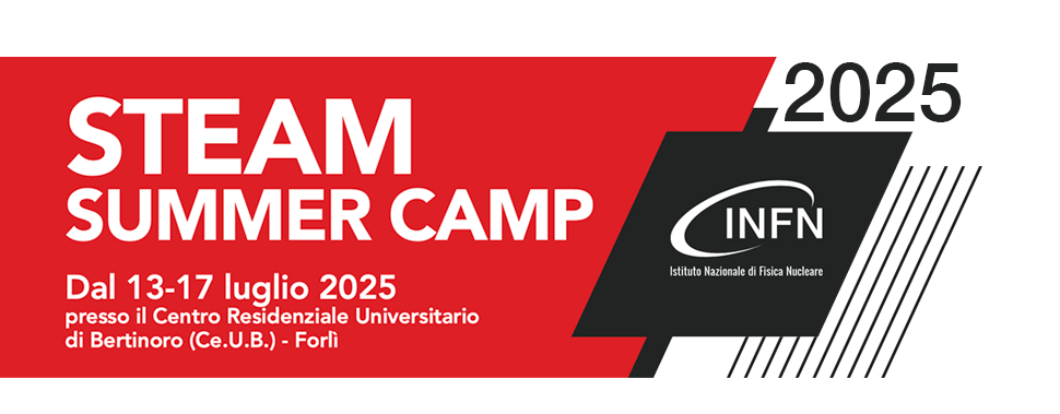 INFN STEAM Summer Camp 2026 - 12-16 luglio 2026